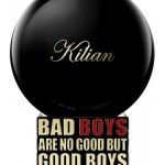 bad boys are no good but good boys are no fun kilian