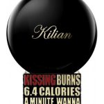 kissing burns 6 4 calories an hour wanna work out kilian